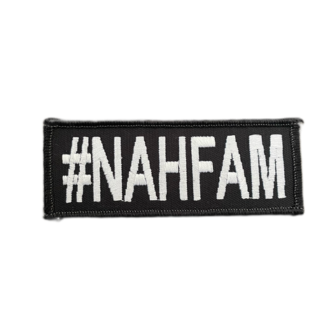 Hashtag-Nah-Fam-Iron-On-Patch